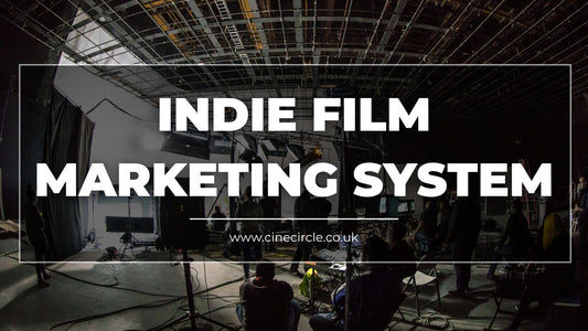Indie Film Marketing System
